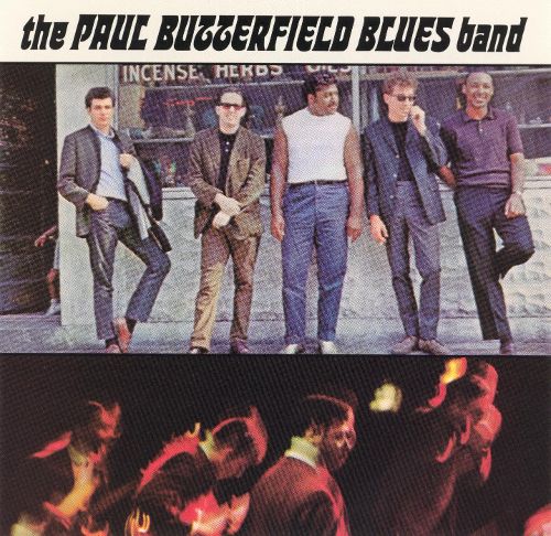  The Paul Butterfield Blues Band [CD]