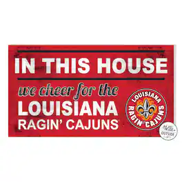 Jardine - Louisiana Ragin' Cajuns 11'' x 20'' Indoor/Outdoor In This House Sign - Cardinal