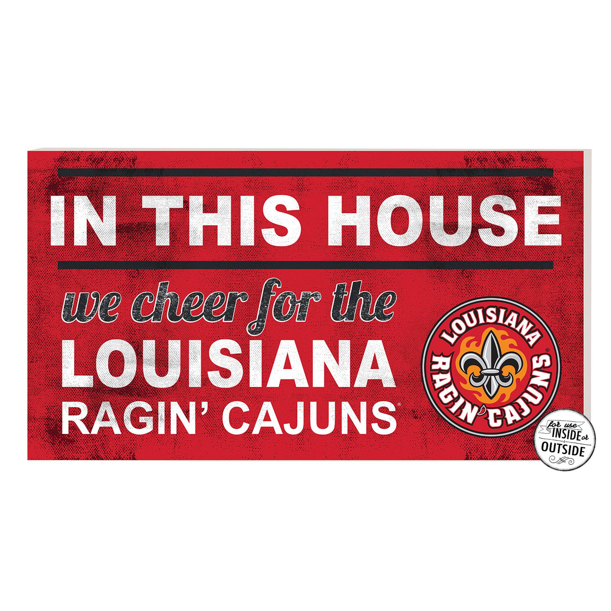Cardinal Louisiana Ragin' Cajuns 11'' x 20'' Indoor/Outdoor In This House Sign