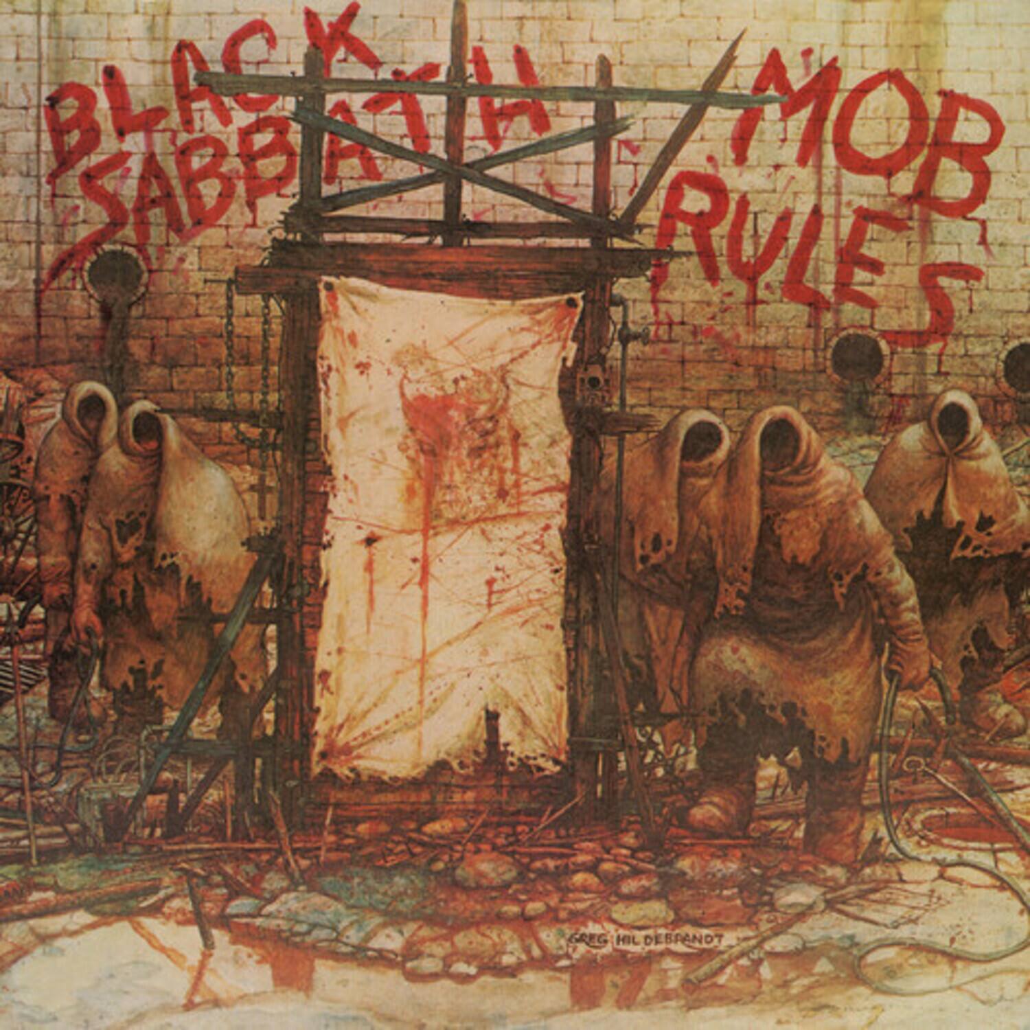 BLACK SABBATH MOB RULES

GREG HIL DESPANDT