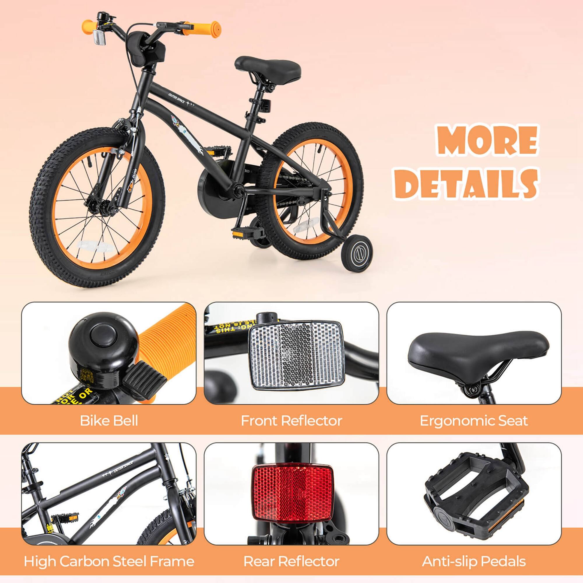 MORE DETAILS

- Bike Bell
- Front Reflector
- Ergonomic Seat
- High Carbon Steel Frame
- Rear Reflector
- Anti-slip Pedals