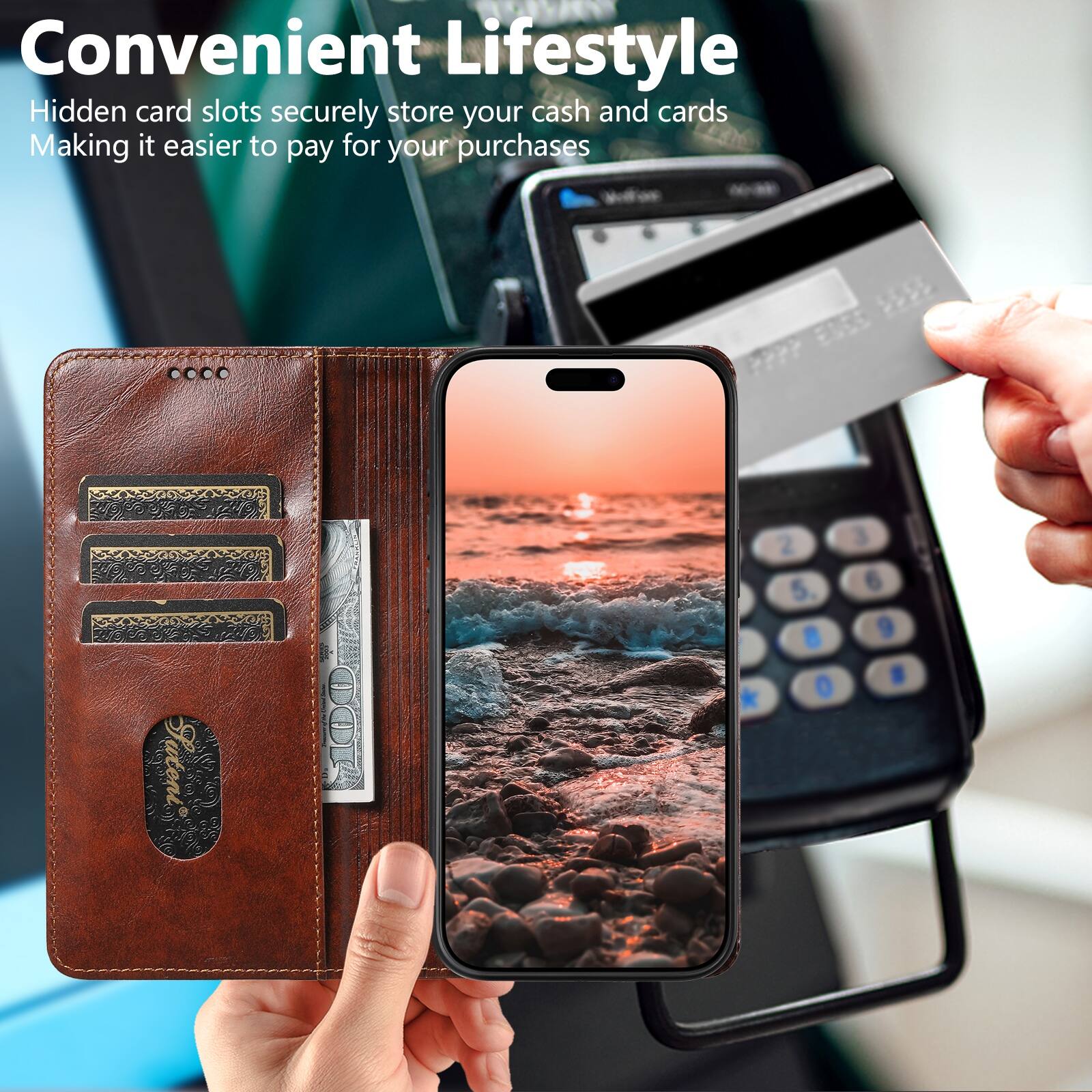 Convenient Lifestyle  
Hidden card slots securely store your cash and cards  
Making it easier to pay for your purchases