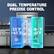 DUAL TEMPERATURE PRECISE CONTROL
Refrigerator: 33°F ~ 41°F
Freezer: -8°F ~ 0°F
