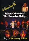 Johnny Maestro - 40th Anniversary Edition - DVD