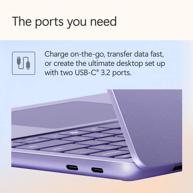 The ports you need

Charge on-the-go, transfer data fast, or create the ultimate desktop set up with two USB-C 3.2 ports.