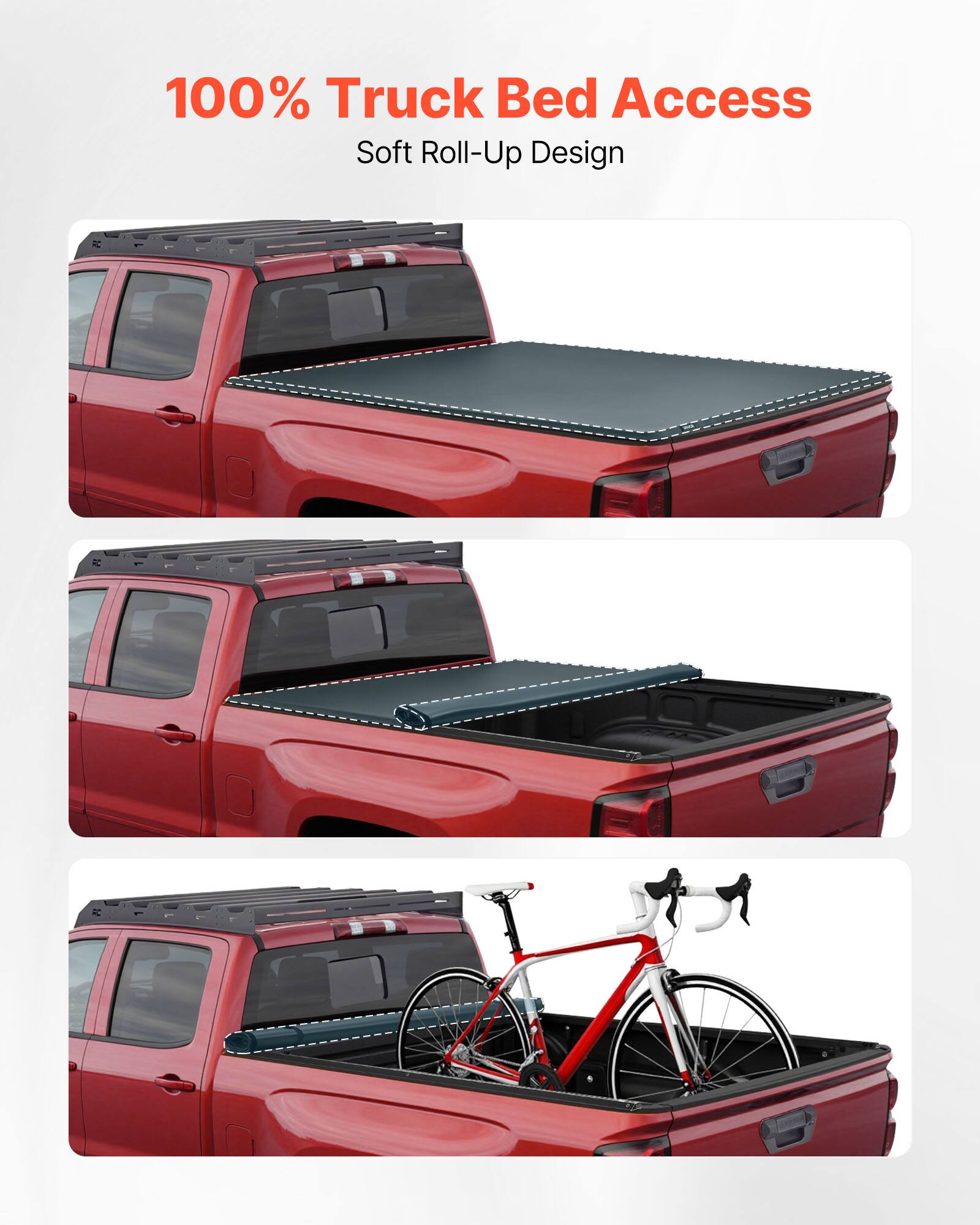100% Truck Bed Access  
Soft Roll-Up Design