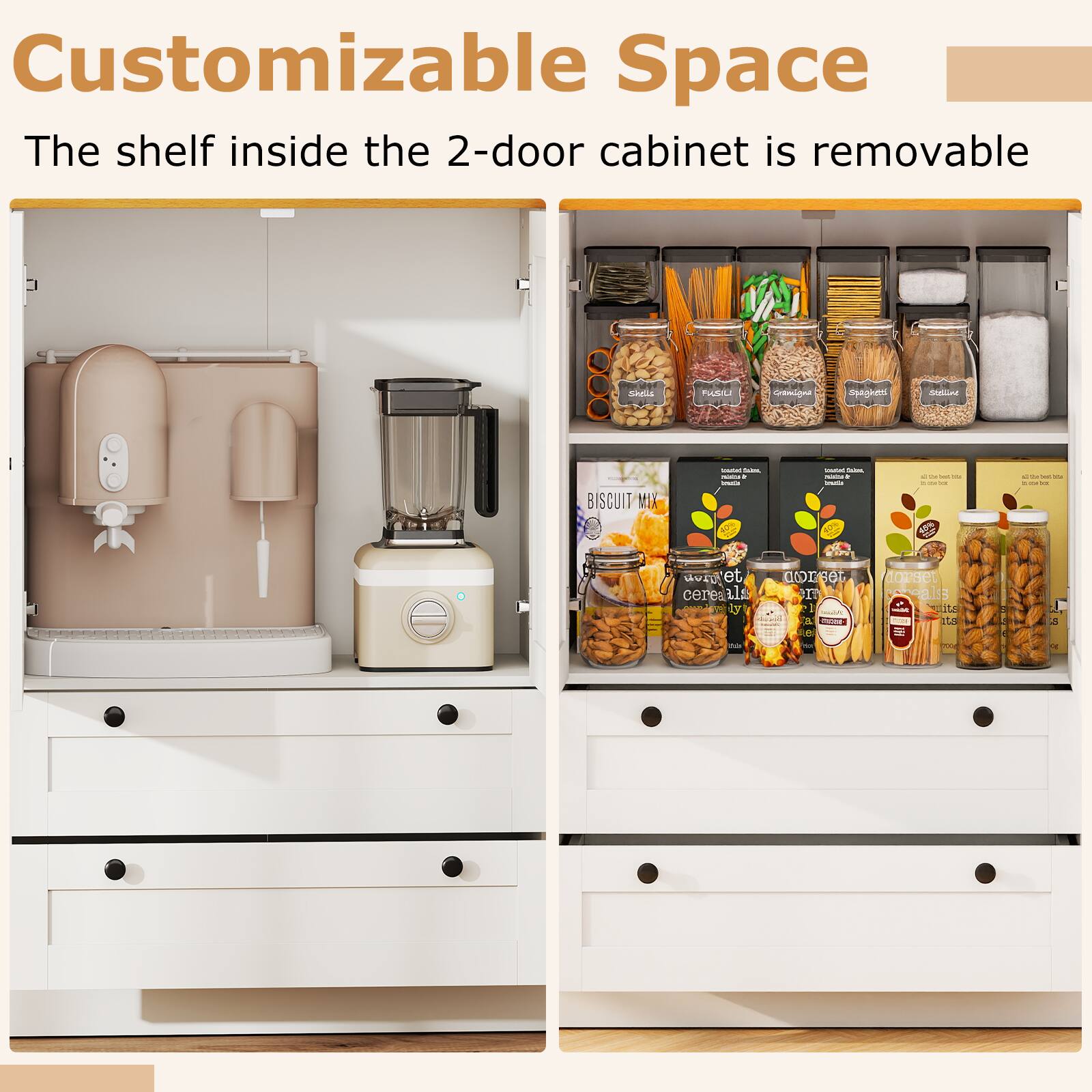Customizable Space  
The shelf inside the 2-door cabinet is removable