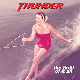 Thunder - The Thrill Of It All - VINYL LP