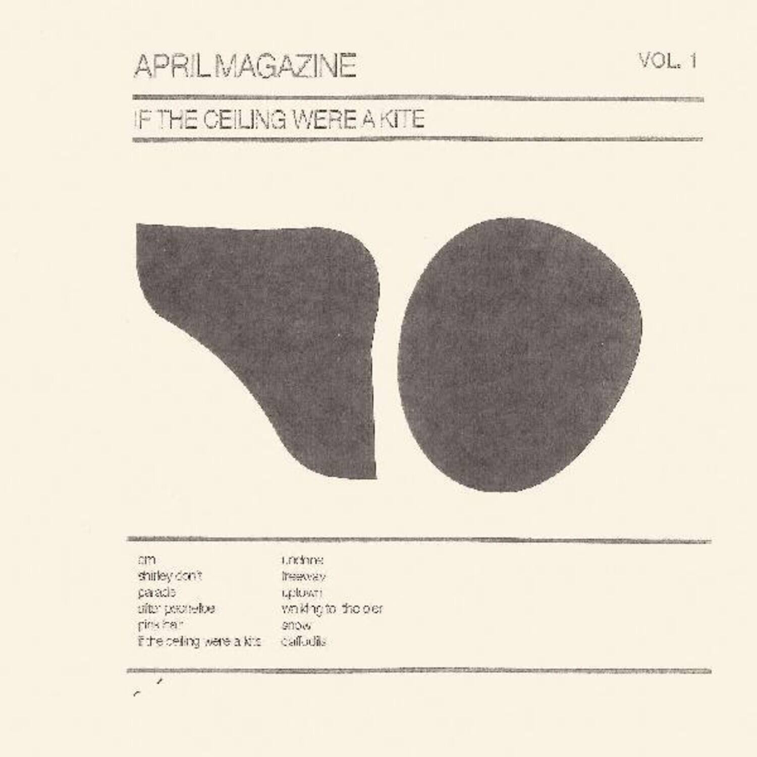 April Magazine - If The Ceiling Were A Kite: Vol. 1   - VINYL LP price history on PriceWatchPro
