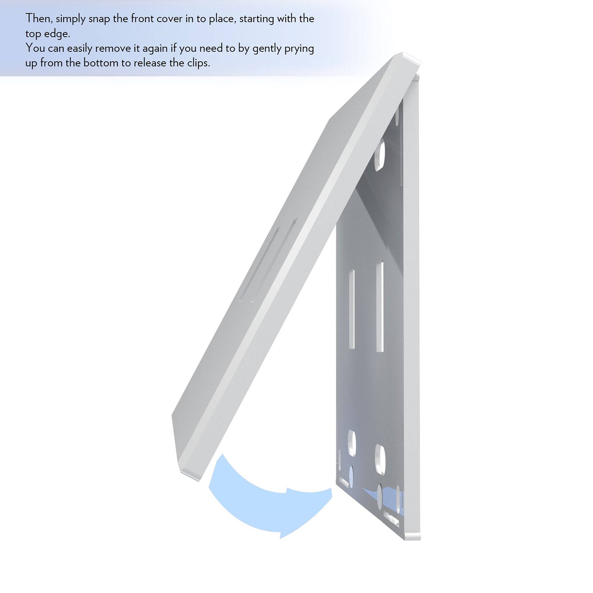 Then, simply snap the front cover in to place, starting with the top edge. You can easily remove it again if you need to by gently prying up from the bottom to release the clips.