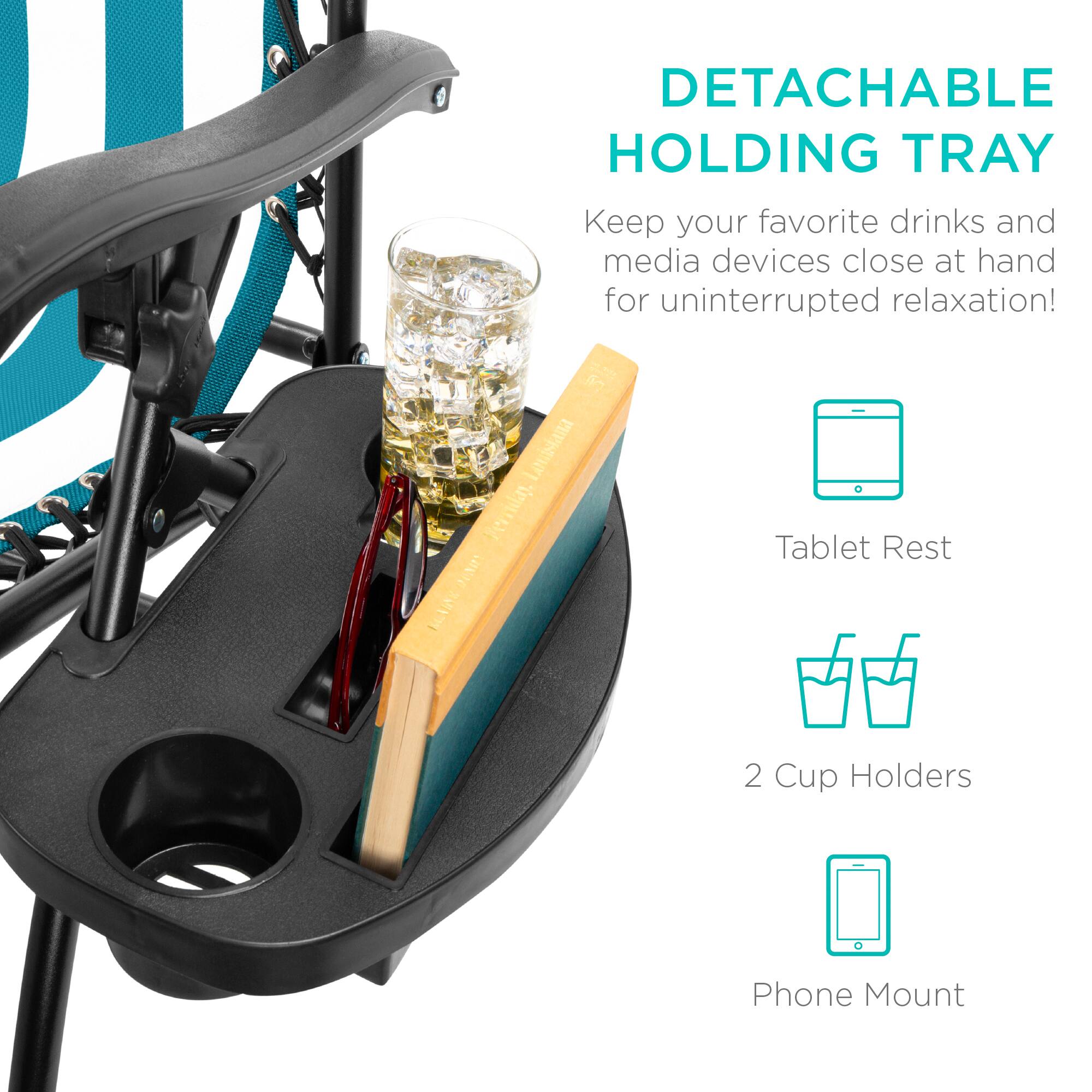 DETACHABLE HOLDING TRAY  
Keep your favorite drinks and media devices close at hand for uninterrupted relaxation!  

- Tablet Rest  
- 2 Cup Holders  
- Phone Mount