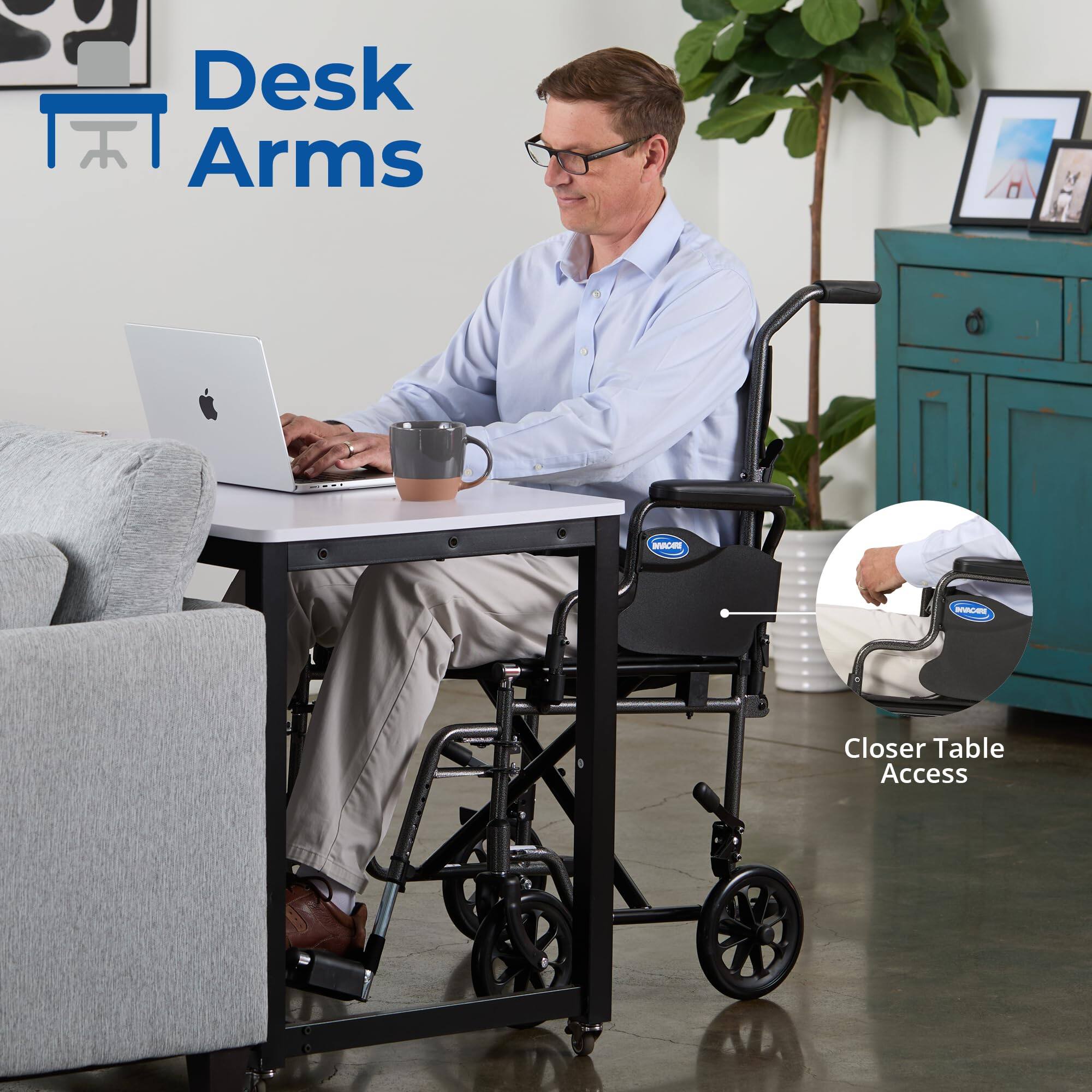 Desk Arms  
Closer Table Access