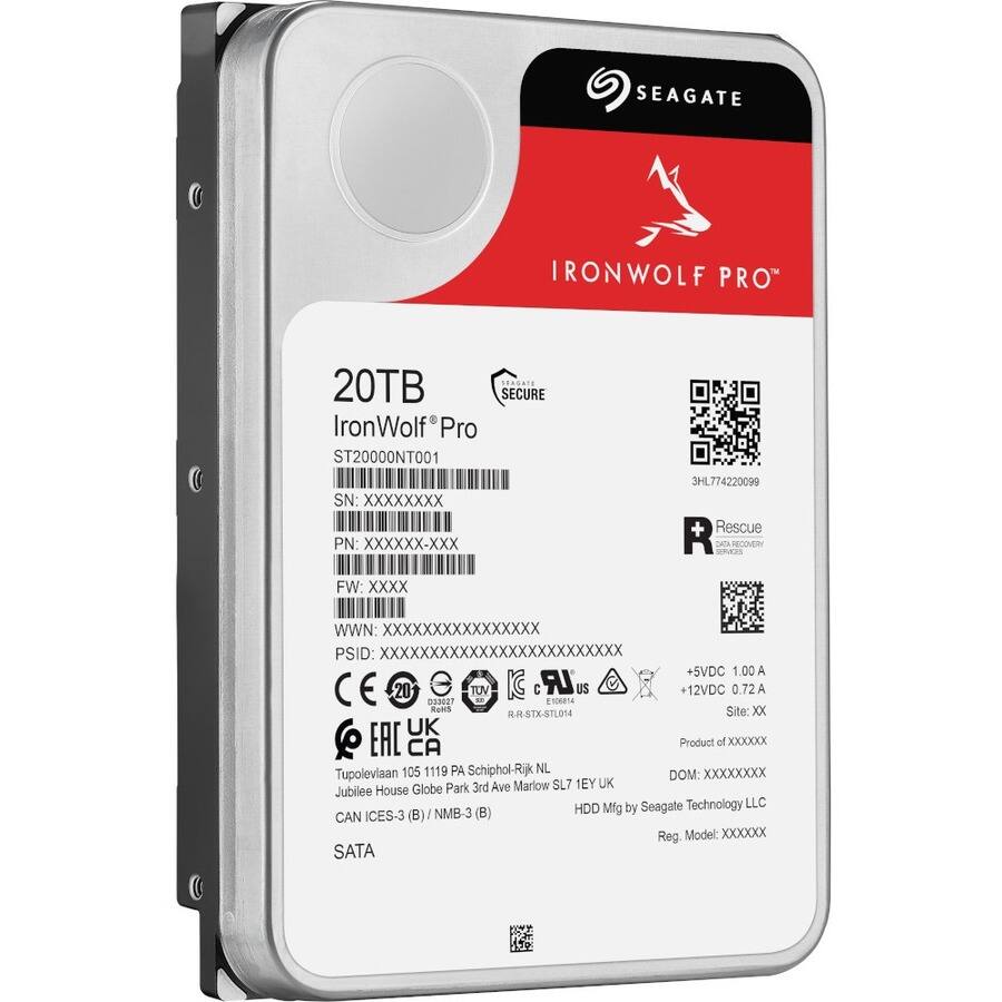 SEAGATE IRONWOLF PRO  
20TB  
IronWolf Pro  
ST20000NT001  
SN: XXXXXXXX  
PN: XXXXXX-XXX  
FW: XXXX  
WWN: XXXXXXXXXXXXXXXX  
PSID: XXXXXXXXXXXXXXXXXXXXXXXXX  
3HL774220099  
Rescue  
ENCC  
RECOVERY  
SECURE  
+5VDC 1.00A  
+12VDC 0.72A  
TUV  
LR US  
EAC  
CA  
Product of 3XXXXXXX  
105 1119 PA Schiphol-Rijk NL  
Tupolevlaan 105 1119 PA Schiphol-Rijk NL  
DOM: Globe Park 3rd Ave Marlow SL7 1EY UK  
Jubilee House  
HDD by Seagate Technology LLC  
NMB-3 (B)  
Mfg CAN ICES-3 (B)  
Reg. Model: XXXXXX  
SATA  
Site: XX  
RR-STX-STL014  
EAC  
CE  
RoHS  
EAC  
EAC  
EAC