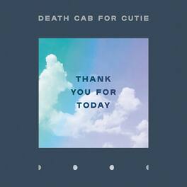 Death Cab for Cutie - Thank You For Today - CASSETTES