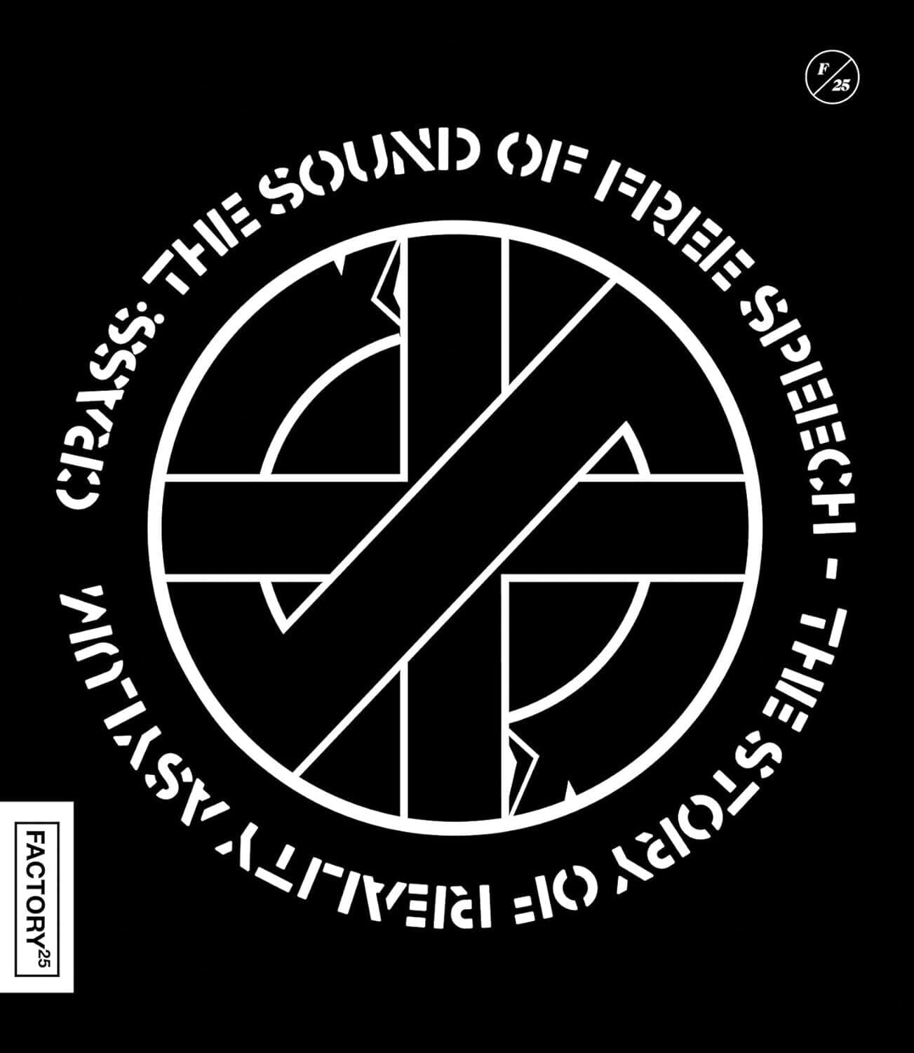 Crass: The Sound of Free Speech - The Story of Reality Asylum  - BLU-RAY