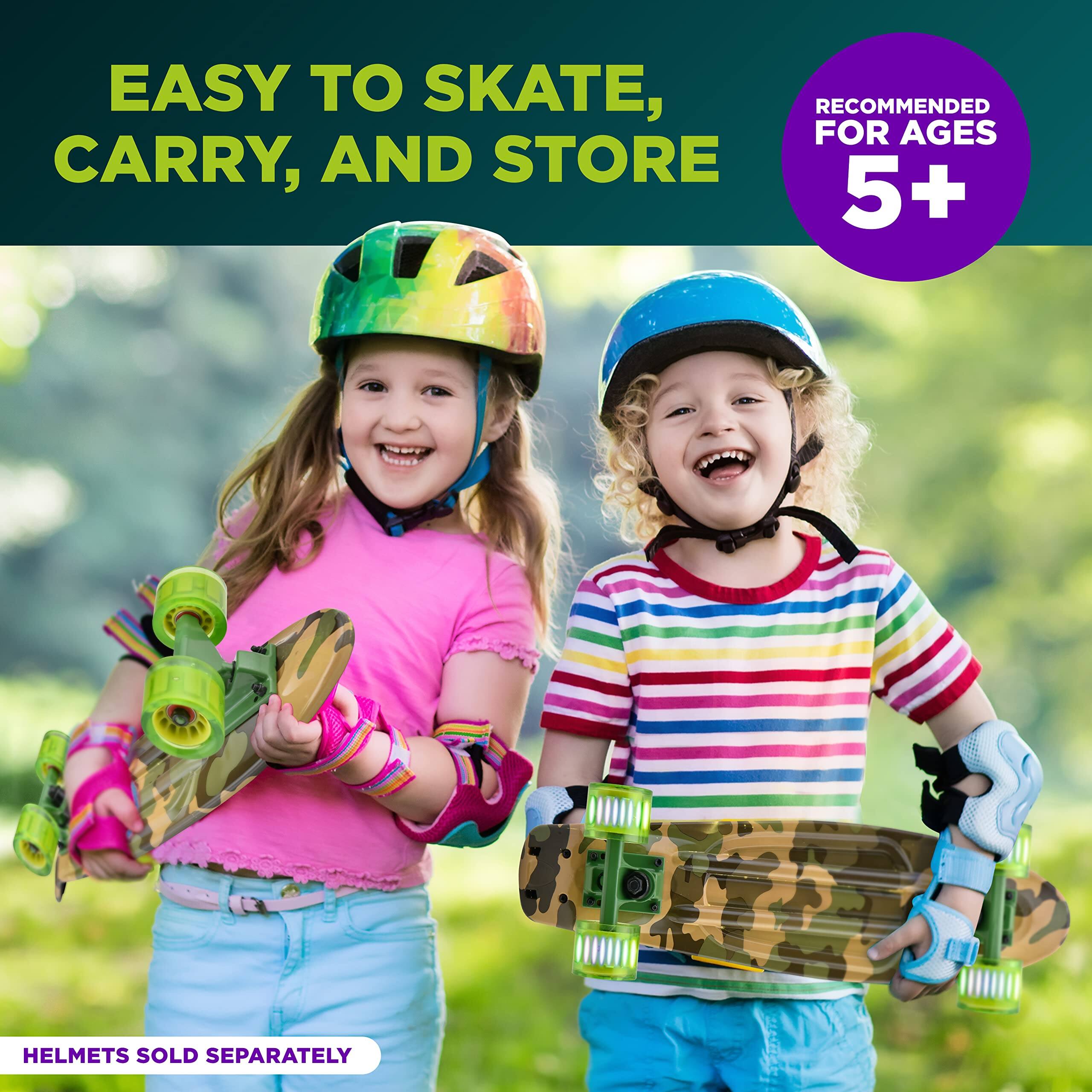 EASY TO SKATE, CARRY, AND STORE  
RECOMMENDED FOR AGES 5+  
HELMETS SOLD SEPARATELY