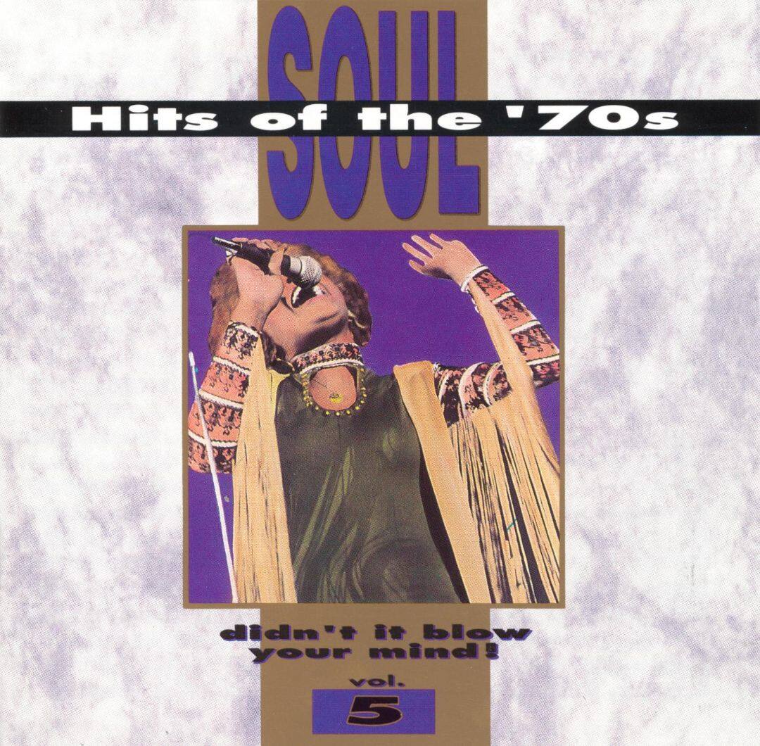 best-buy-soul-hits-of-the-70s-didn-t-it-blow-your-mind-vol-5-cd