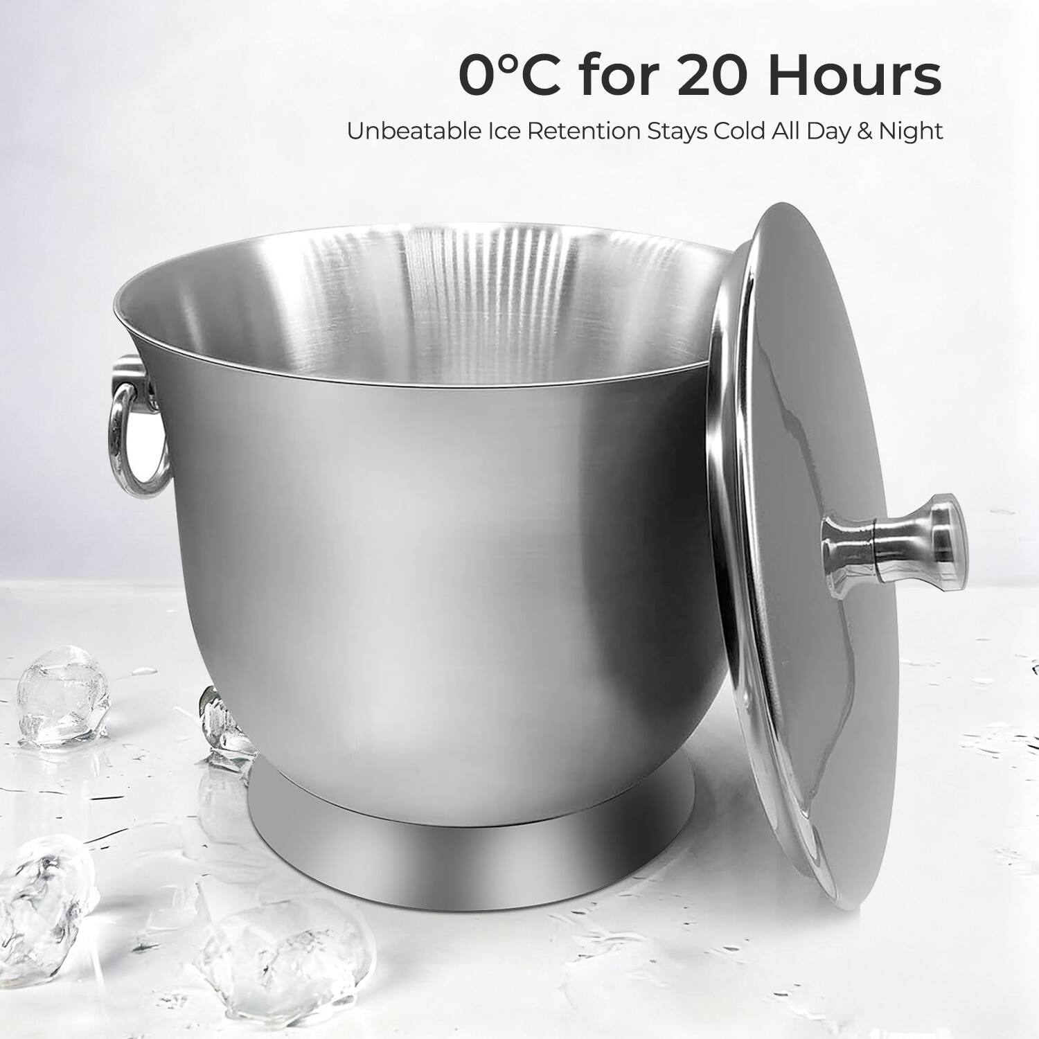 0°C for 20 Hours  
Unbeatable Ice Retention Stays Cold All Day & Night