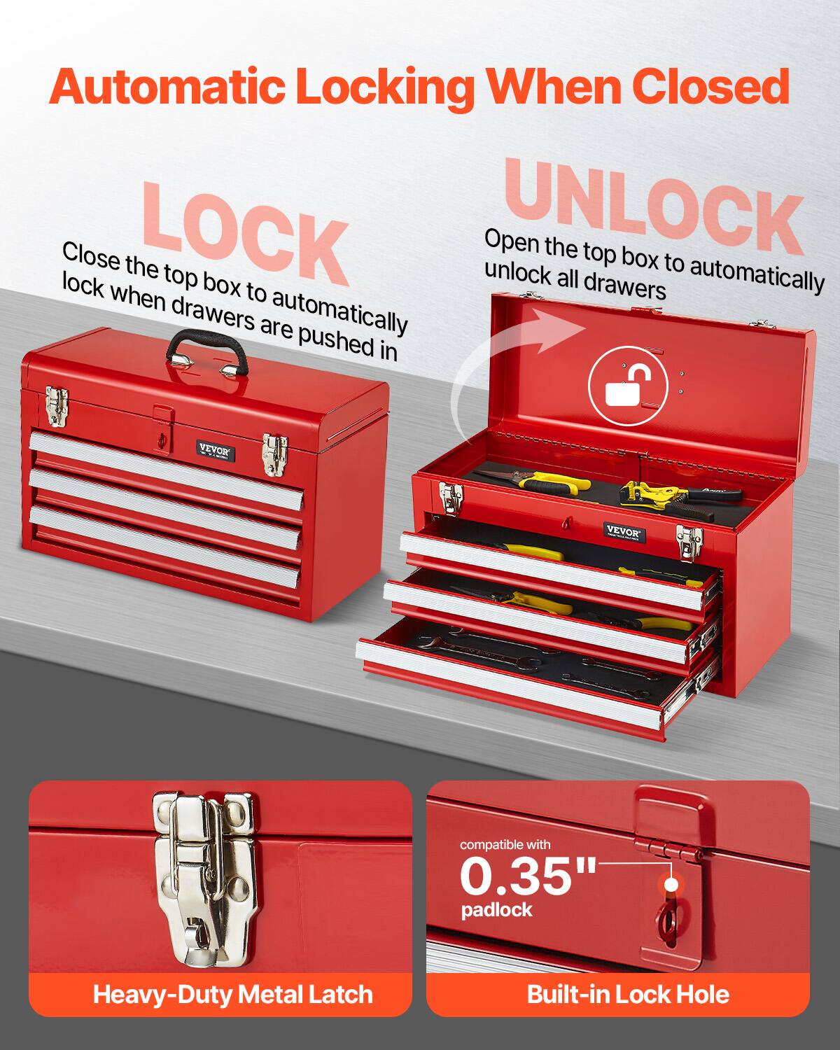 Automatic Locking When Closed

LOCK  
Close the top box to automatically lock when drawers are pushed in

UNLOCK  
Open the top box to automatically unlock all drawers

Heavy-Duty Metal Latch

Built-in Lock Hole  
compatible with 0.35" padlock