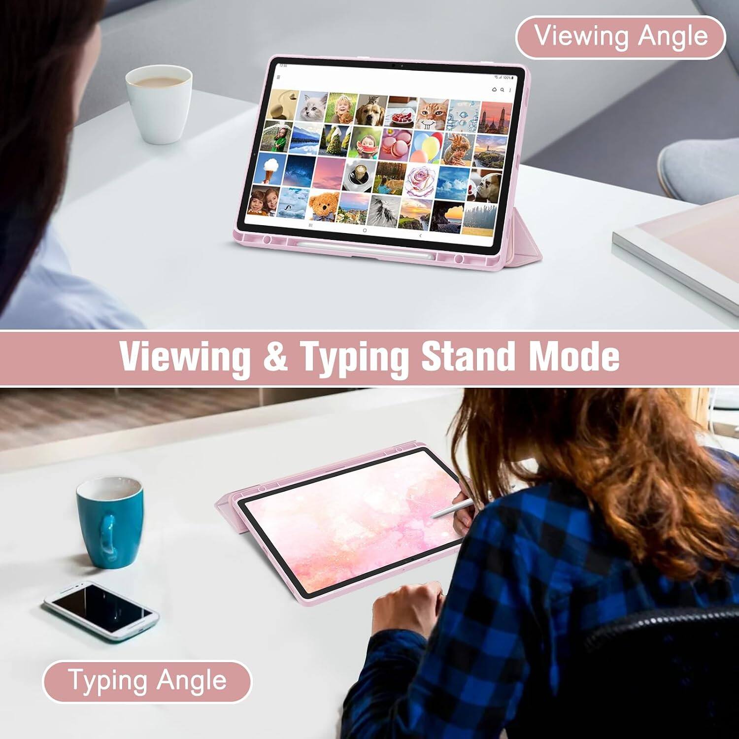 Viewing Angle

Viewing & Typing Stand Mode

Typing Angle