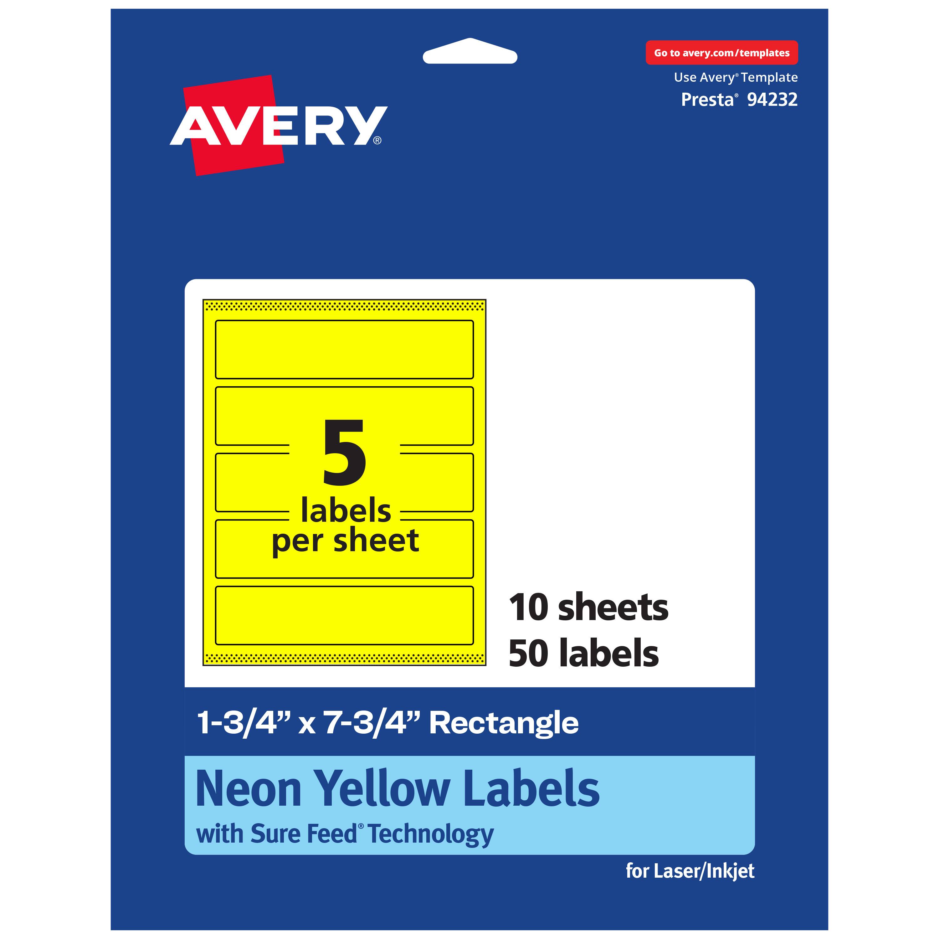 Go to avery.com/templates  
AVERY  
Use Avery Template Presta* 94232  
5 labels per sheet  
10 sheets  
50 labels  
1-3/4" x 7-3/4" Rectangle  
Neon Yellow Labels with Sure Feed Technology for Laser/Inkjet