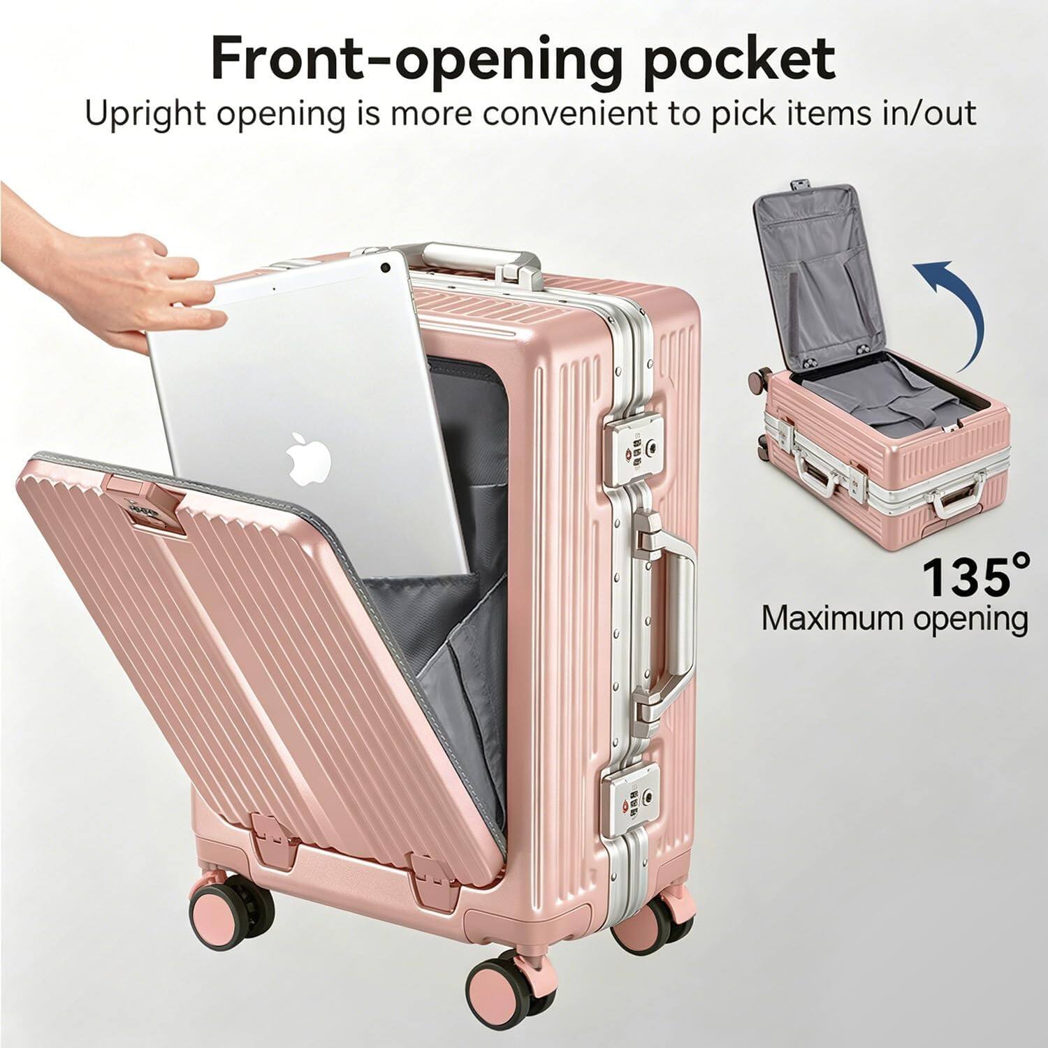 Front-opening pocket  
Upright opening is more convenient to pick items in/out  
135° Maximum opening