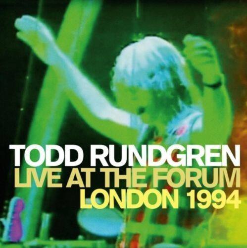 TODD RUNDGREN  
LIVE AT THE FORUM  
LONDON 1994
