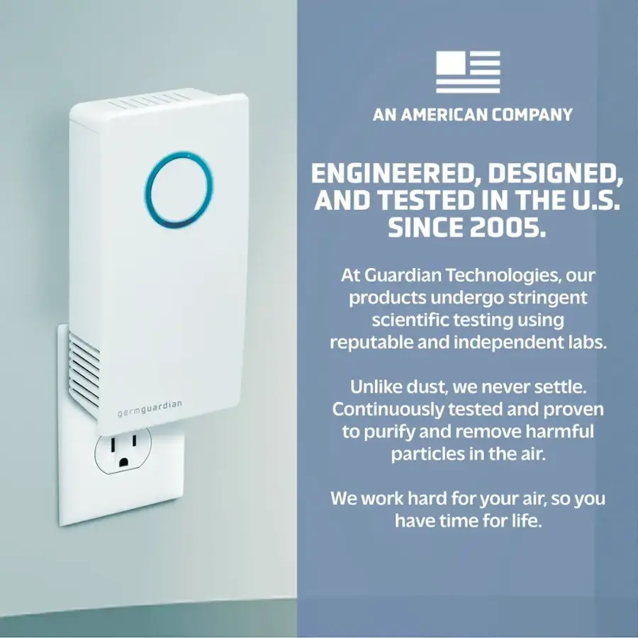 AN AMERICAN COMPANY ENGINEERED, DESIGNED, AND TESTED IN THE U.S. SINCE 2005. At Guardian Technologies, our products undergo stringent scientific testing using reputable and independent labs. We never settle. Continuously tested and proven to purify and remove harmful particles in the air. We work hard for your air, so you have time for life.