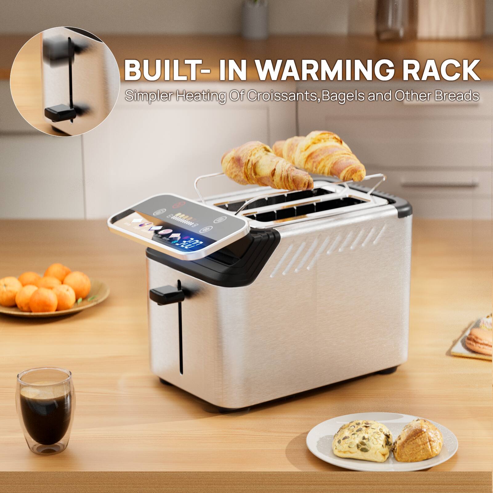 BUILT-IN WARMING RACK  
Simpler Heating Of Croissants, Bagels and Other Breads