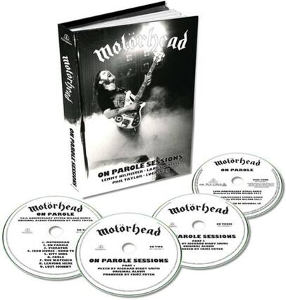Motorhead
ON PAROLE SESSIONS
Motorhead
ON PAROLE
Motorhead
ON PAROLE SESSIONS
Motorhead
ON PAROLE SESSIONS
1. Motorhead
2. On Parole
3. Iron Horse - Born to
4. City Kids
5. The Watcher
6. Leaving Here
7. Lost Johnny
Mixed by Richard Digby Smith
Produced by Fritz Fryer
Motorhead
ON PAROLE
30th Anniversary Anthology Series
Original Album Produced by Steve Wilson 1981
Mixed by Richard Digby Smith
Produced by Fritz Fryer