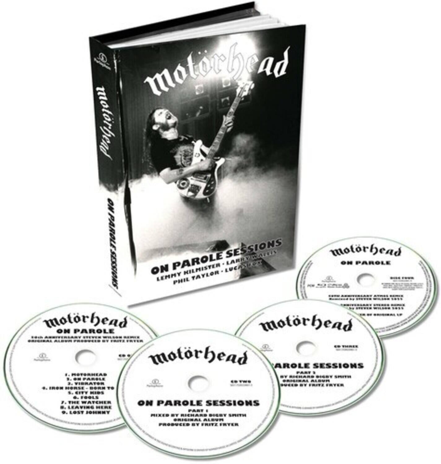 Motorhead  
ON PAROLE SESSIONS  
Motorhead  
ON PAROLE  
Motorhead  
ON PAROLE SESSIONS  
Motorhead  
ON PAROLE SESSIONS  

1. Motorhead  
2. On Parole  
3. Iron Horse - Born to  
4. City Kids  
5. The Watcher  
6. Leaving Here  
7. Lost Johnny  

Mixed by Richard Digby Smith  
Produced by Fritz Fryer  

Motorhead  
ON PAROLE  
30th Anniversary Anthology Series  
Original Album Produced by Steve Wilson 1981  
Mixed by Richard Digby Smith  
Produced by Fritz Fryer