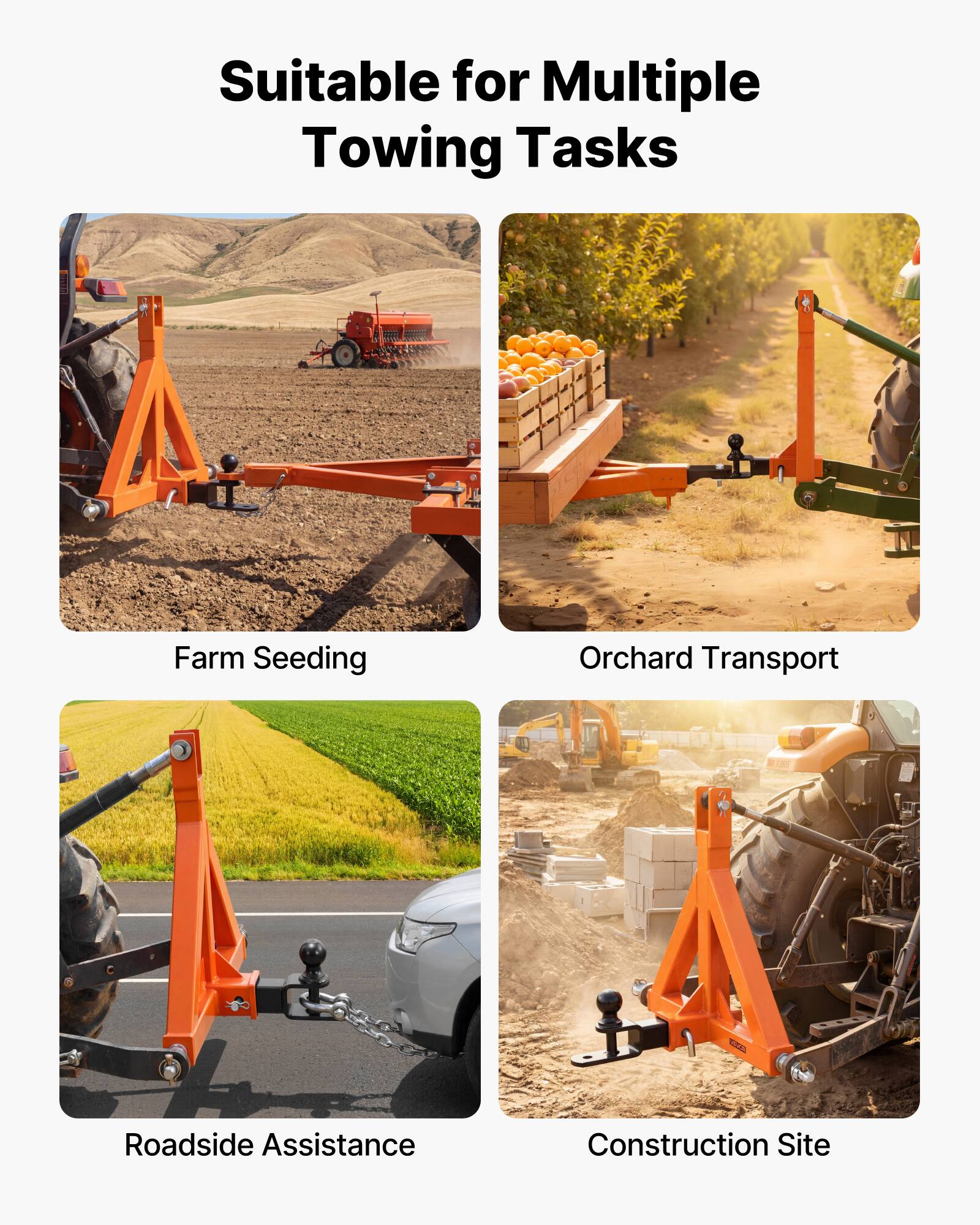 Suitable for Multiple Towing Tasks

- Farm Seeding
- Orchard Transport
- Roadside Assistance
- Construction Site