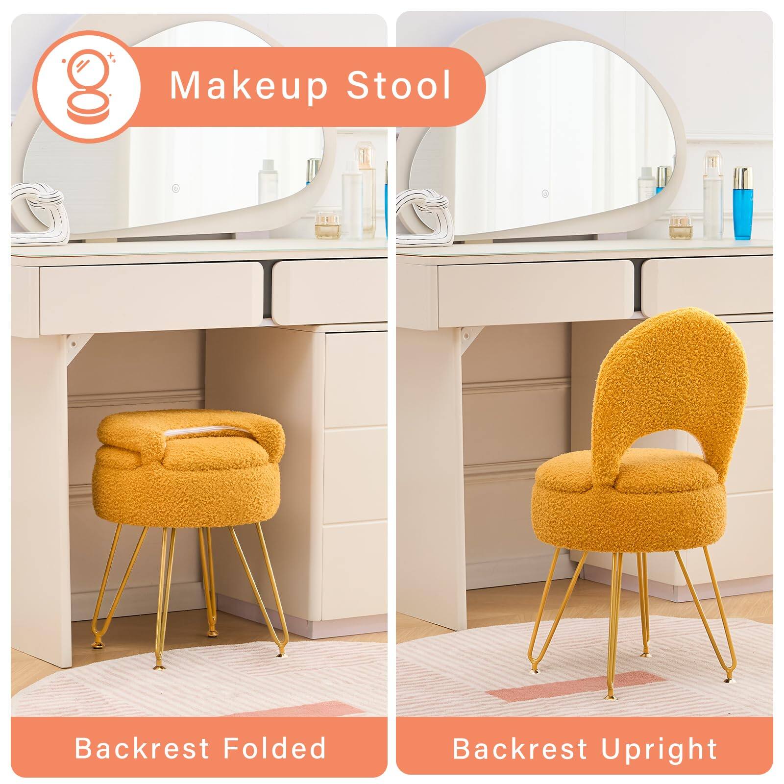 Makeup Stool

Backrest Folded

Backrest Upright