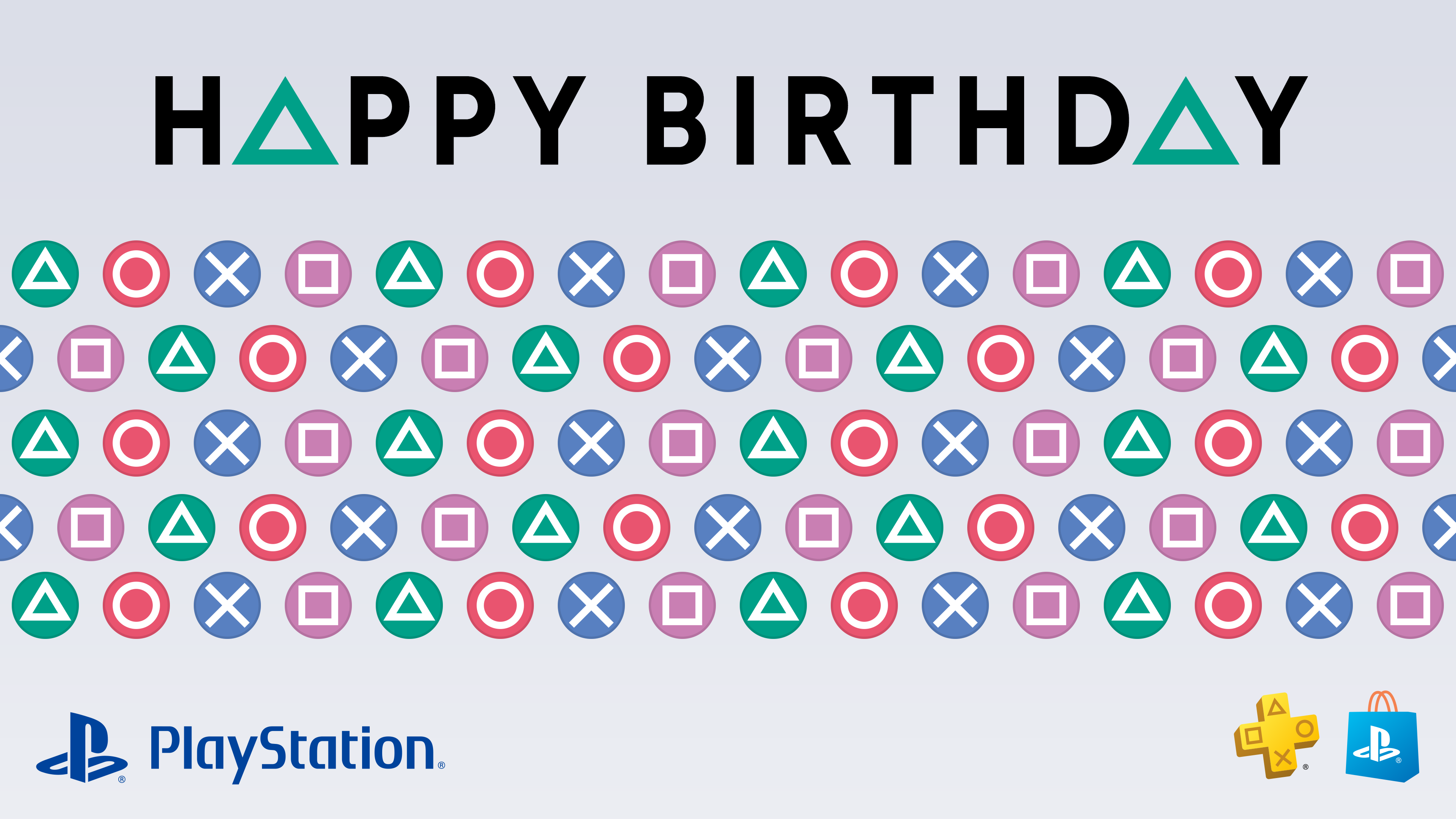 H A P P Y B I R T H D A Y
O X O X X X X O X X X X X O O X X O X X X O X X X
PlayStation.