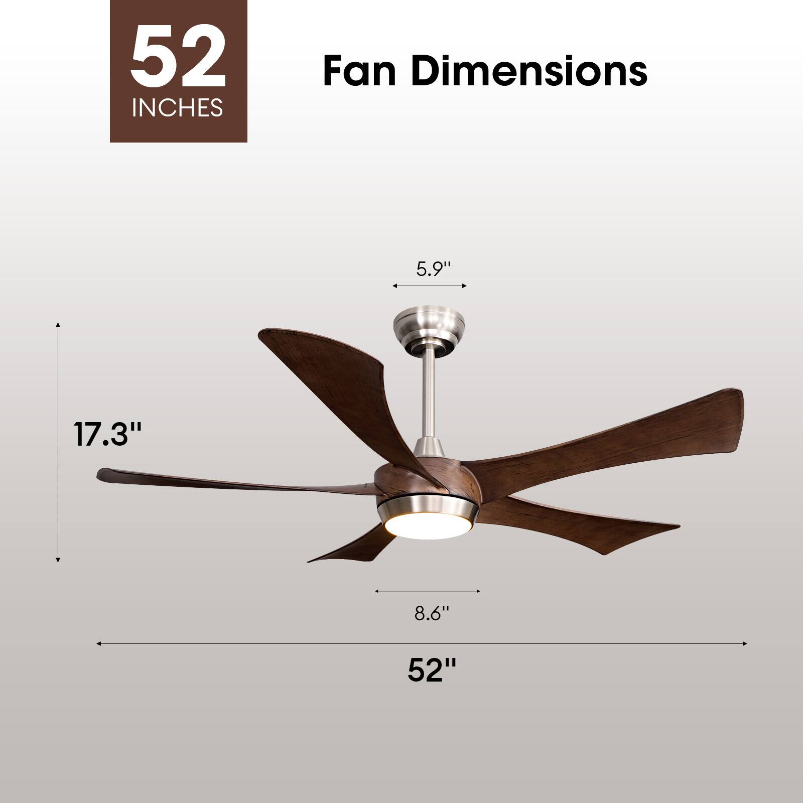 52 INCHES Fan Dimensions 5.9" 17.3" 8.6" 52"