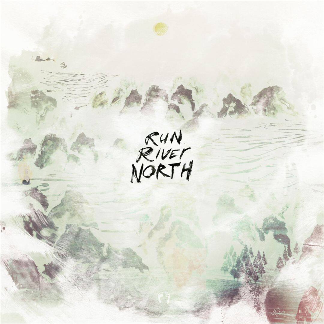 Front. Run River North [LP] [LP].