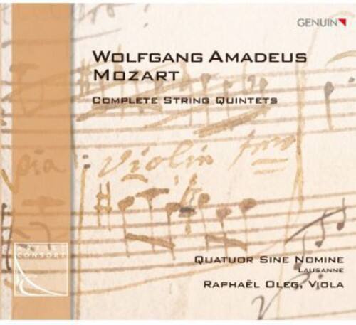 WOLFGANG AMADEUS MOZART  
COMPLETE STRING QUINTETS  

QUATUOR SINE NOMINE  
LAUSANNE  
RAPHAËL OLEG, VIOLA  

GENUIN