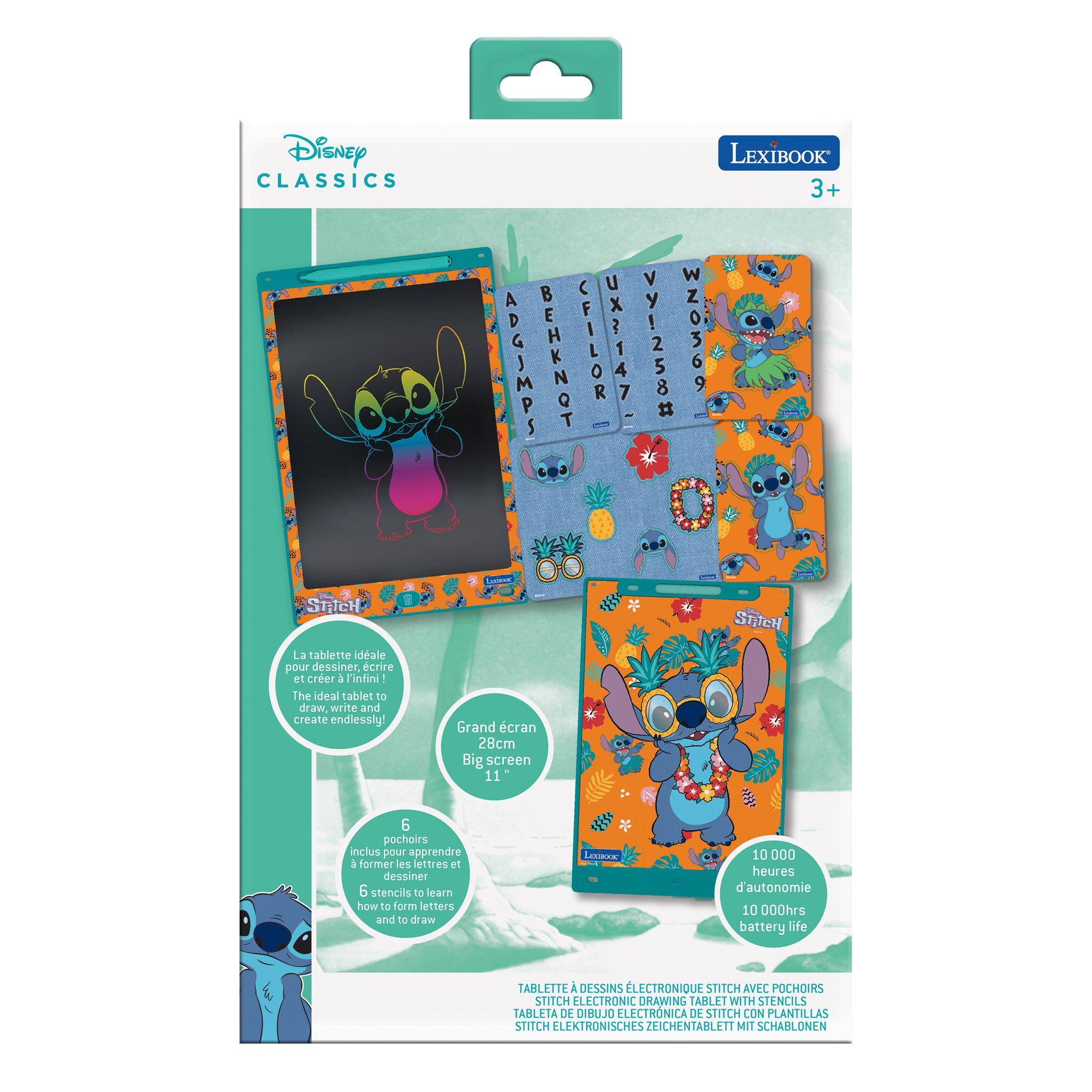 Disney CLASSICS  
LEXIBOOK 3+  

( A  F X D E I ? G H L 1 I K o 4 N M N Q R 7 P S T  
V W  Z ! o 2 3 5 8 9 #  

STITCH La tablette idéale pour dessiner, écrire et créer à l'infini  
The ideal tablet to draw, write and create endlessly!  

Grand écran 28cm  
Big screen 11"  

Stitch  
6 pochoirs inclus pour apprendre à former les lettres et dessiner  
6 stencils to learn how to form letters and draw  

LUXIBOOK  
10 000 heures d'autonomie  
10 000hrs battery life  

TABLETTE DESSINS ÉLECTRONIQUE STITCH AVEC POCHOIRS  
STITCH ELECTRONIC DRAWING TABLET WITH STENCILS  
TABLETA DE DIBUJO ELECTRÓNICA DE STITCH CON PLANTILLAS  
ELEKTRONISCHE ZEICHENTABLETT MIT SCHABLONEN