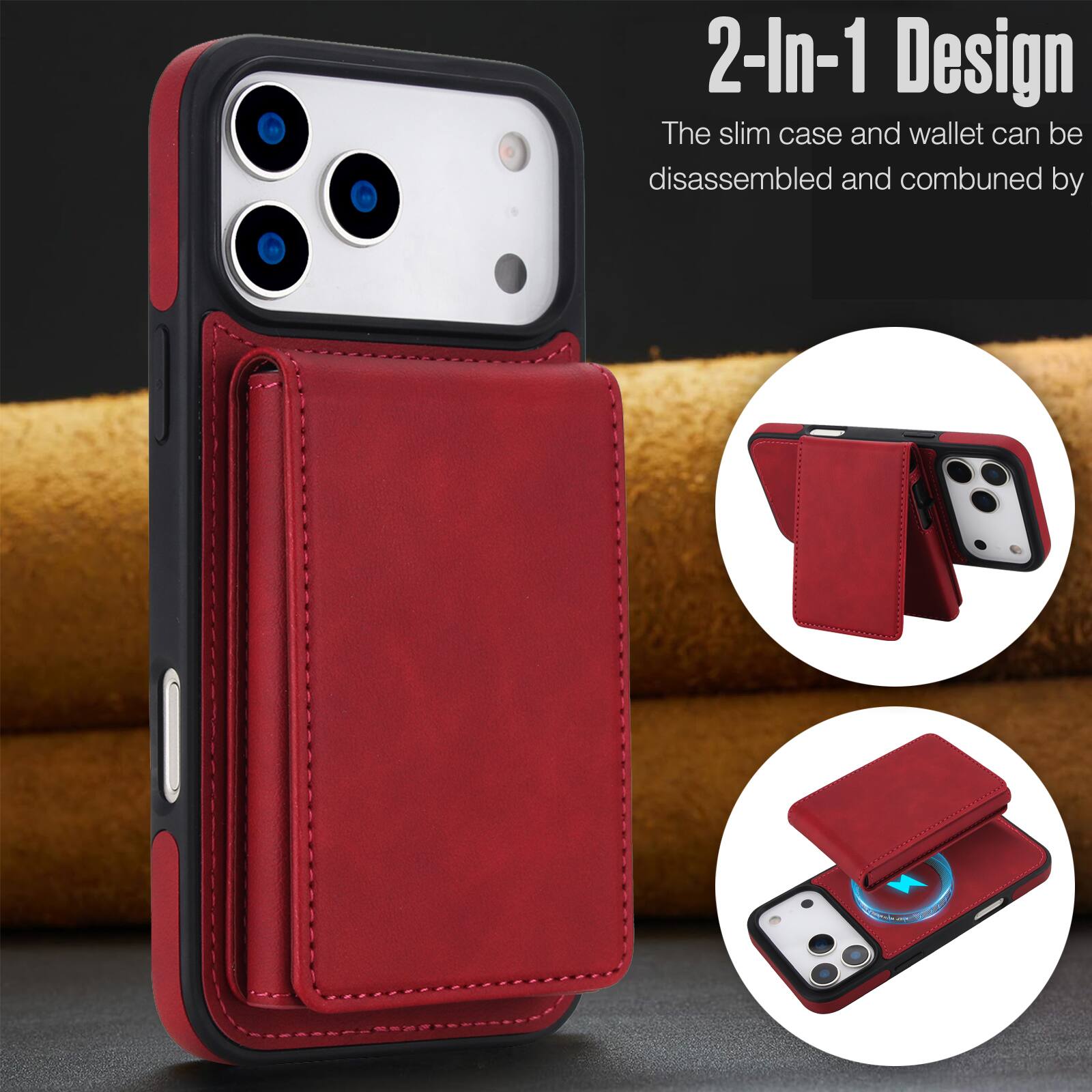 2-In-1 Design  
The slim case and wallet can be disassembled and combined by
