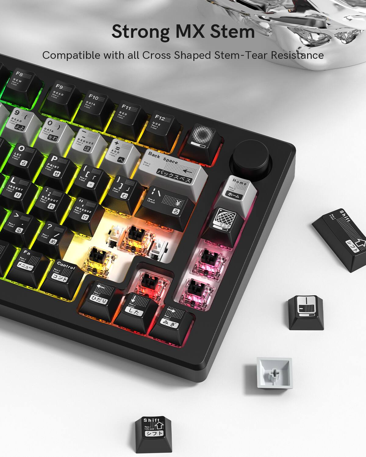 Strong MX Stem  
Compatible with all Cross Shaped Stem-Tear Resistance  

F8 NEW  
F9 READ  
F10 DATA  
F11 REDUCE  
F12 UOE  

Back Space  
Home  
Shift