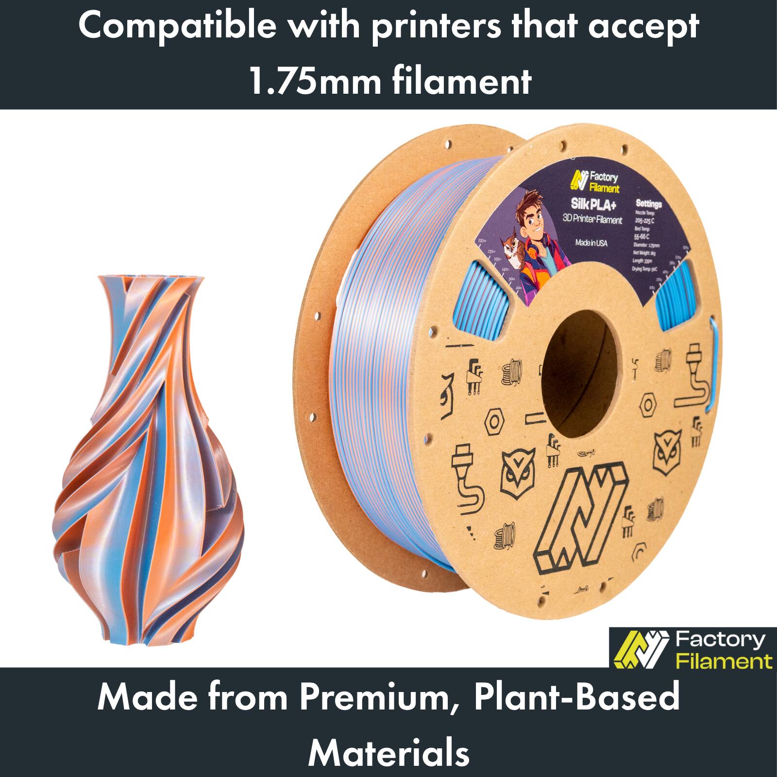 Compatible with printers that accept 1.75mm filament

N Factory Filament Silk PLA+ Settings

Made from Premium, Plant-Based Materials