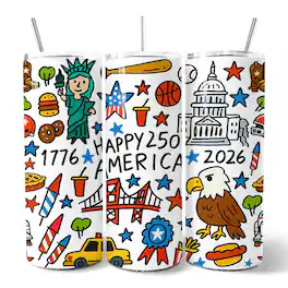 OrnamentallyYou - Happy 250 America Doodle 20oz Tumbler With Lid and Stainless Steel Straw - Multicolored