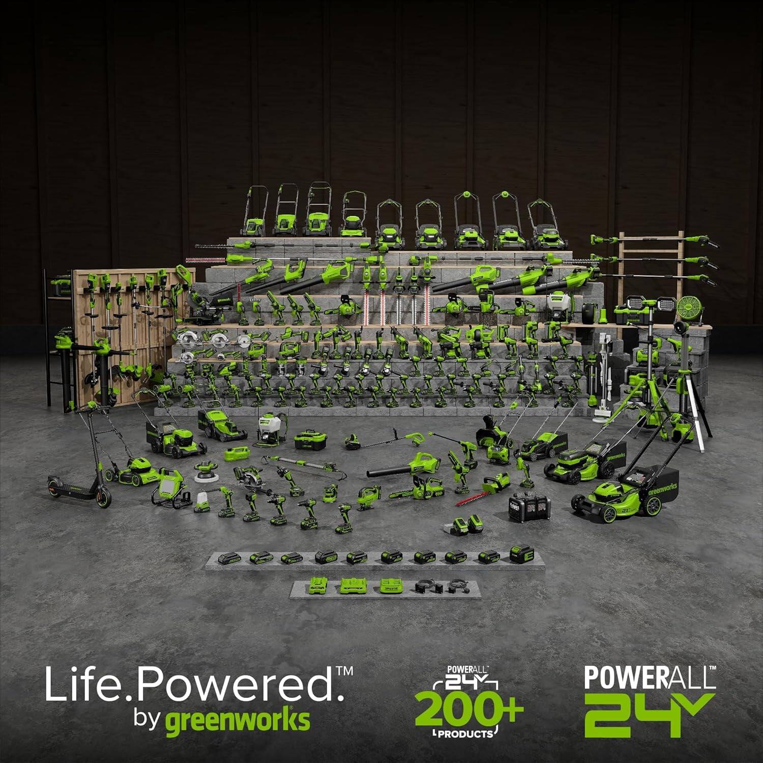 Life. Powered by greenworks  
POWERALL 24  
200+ PRODUCTS