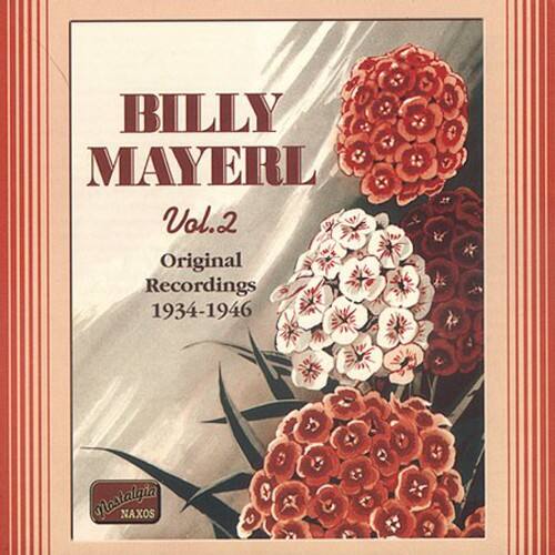 BILLY MAYERL  
Vol. 2  
Original Recordings  
1934-1946  

Nostalgia  
NAXOS