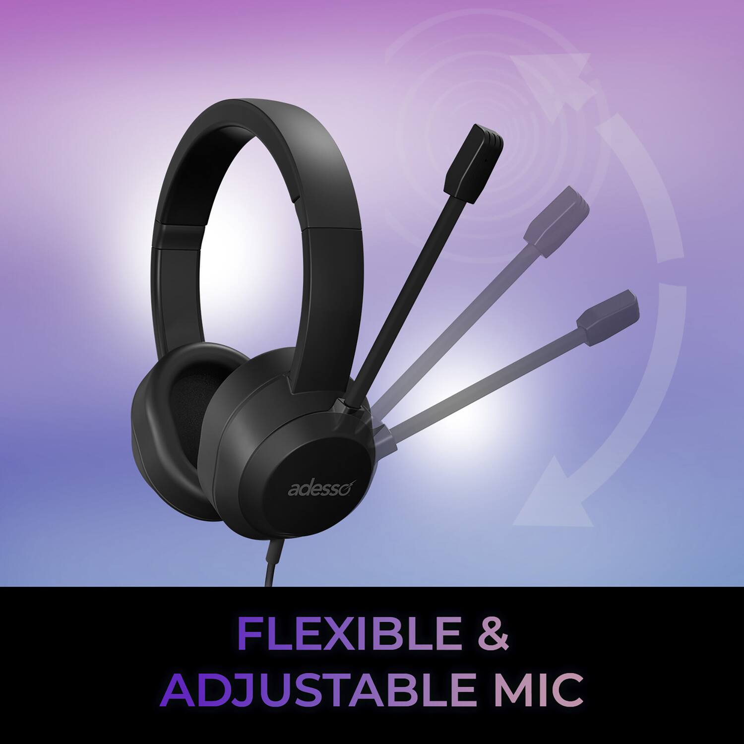 FLEXIBLE & ADJUSTABLE MIC