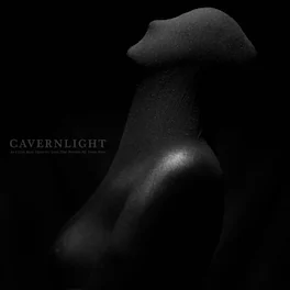 Cavernlight - As I Cast Ruin Upon The Lens That Reveals My Every Flaw - VINYL LP
