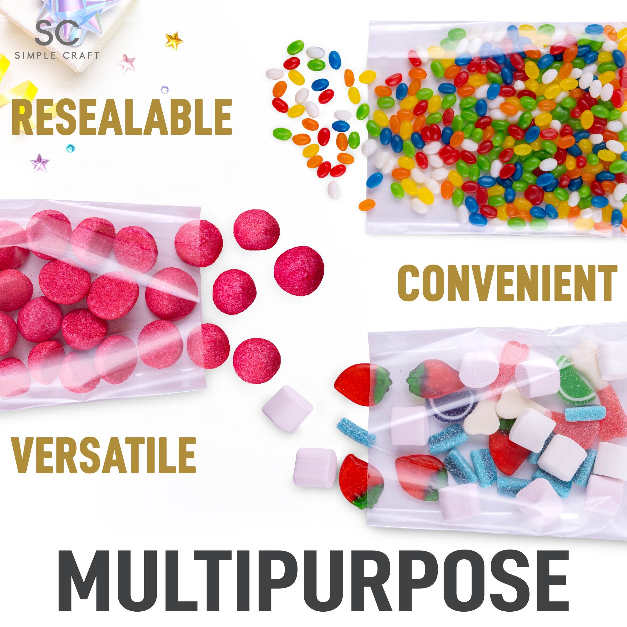 SC SIMPLE CRAFT  
RESEALABLE  
CONVENIENT  
VERSATILE  
MULTIPURPOSE