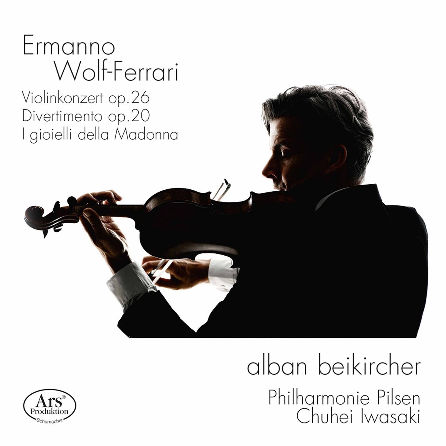 Ermanno Wolf-Ferrari  
Violinkonzert op.26  
Divertimento op.20  
I gioielli della Madonna  

alban beikircher  
Philharmonie Pilsen  
Chuhei Iwasaki  

Ars Produktion Schumacher