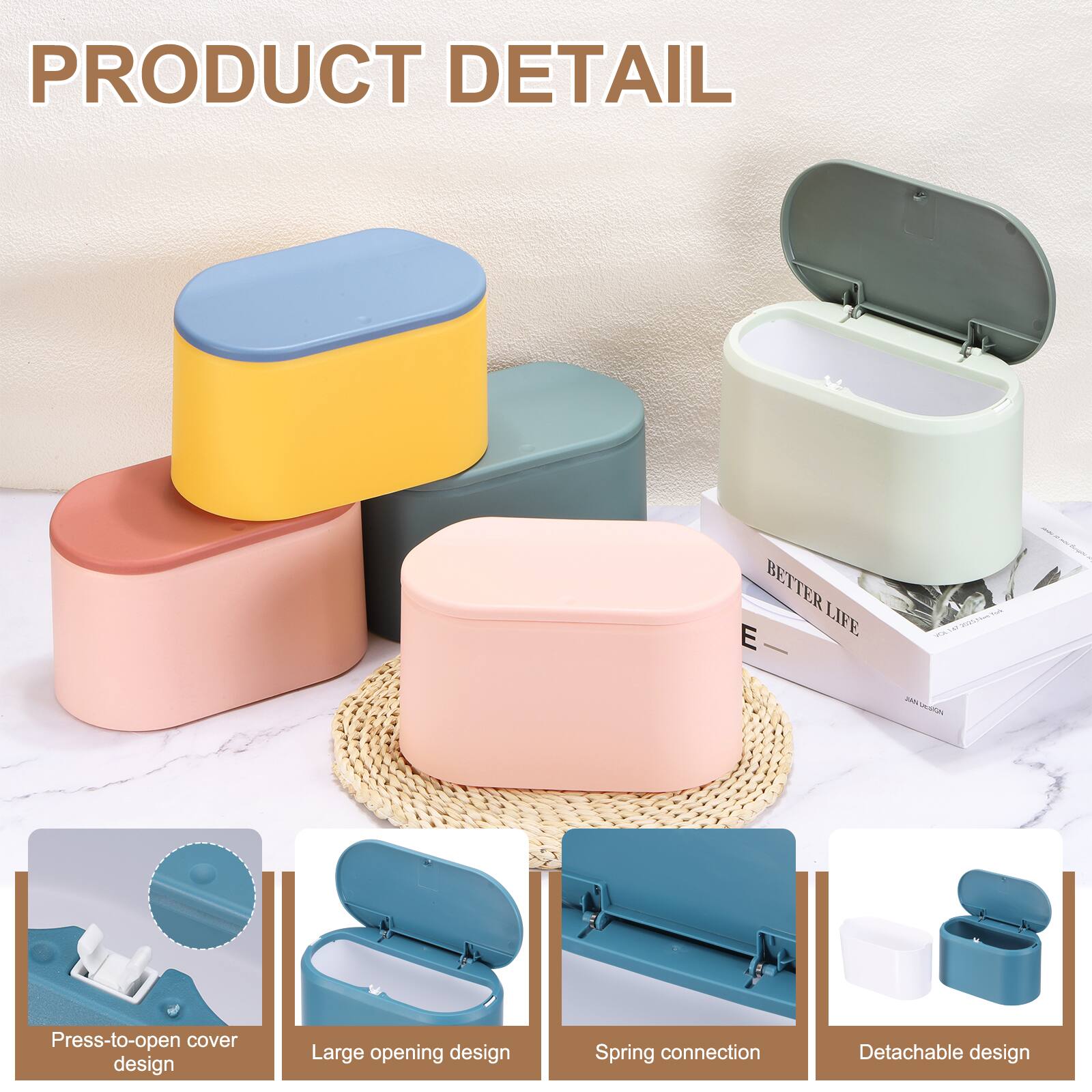 PRODUCT DETAIL

- Press-to-open cover design
- Large opening design
- Spring connection
- Detachable design