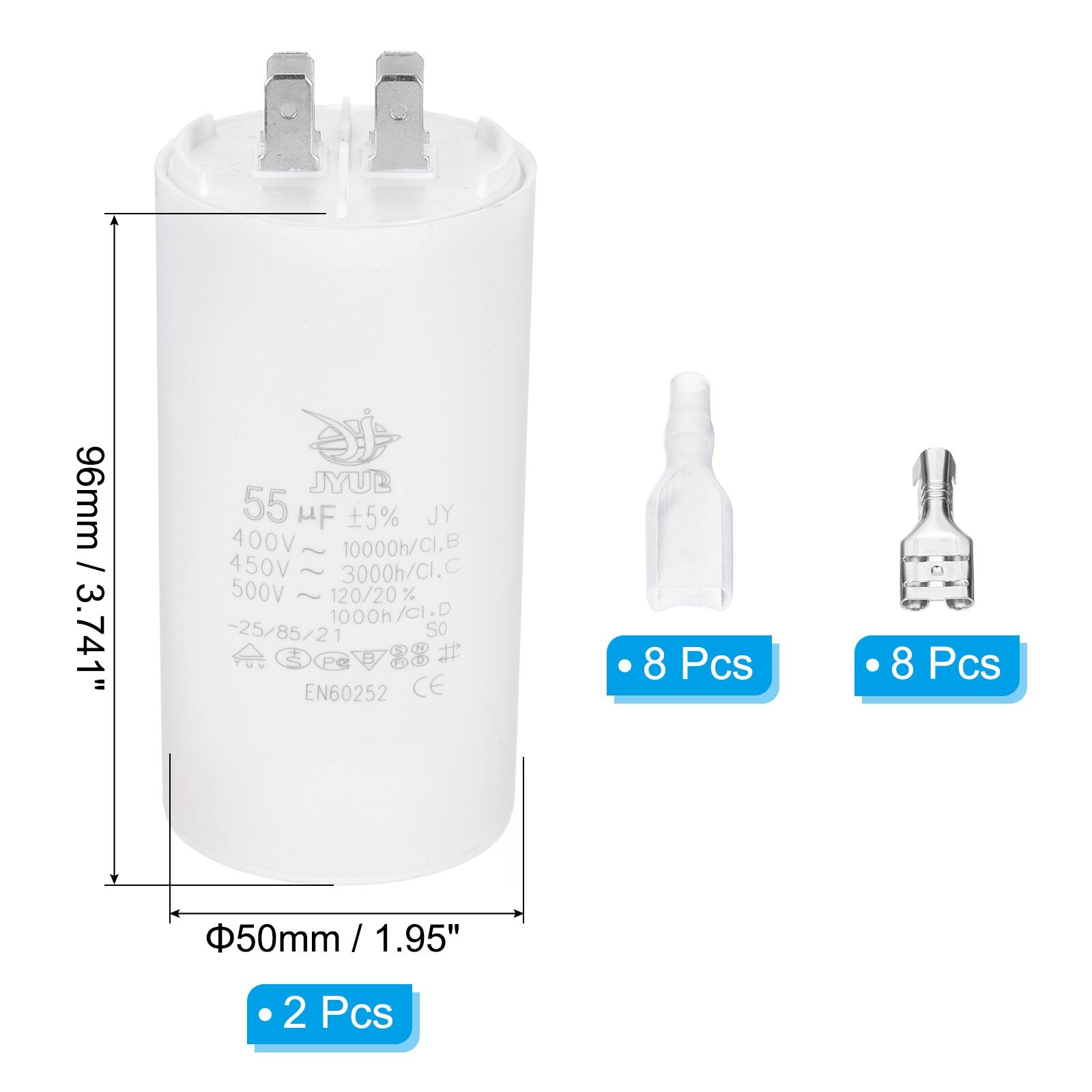 96mm / 3.741"  
JYUB 55 µF ±5% JY  
400V  
10000h/CI.B  
450V ~ 3000h/CI.C  
500V ~ 120/20%  
1000h/CI.D  
-25/85/21  
EN60252 CE  

50mm / 1.95"  

2 Pcs  
8 Pcs  
8 Pcs